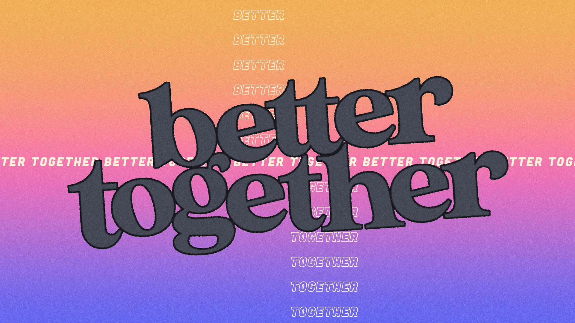 Better Together 1080